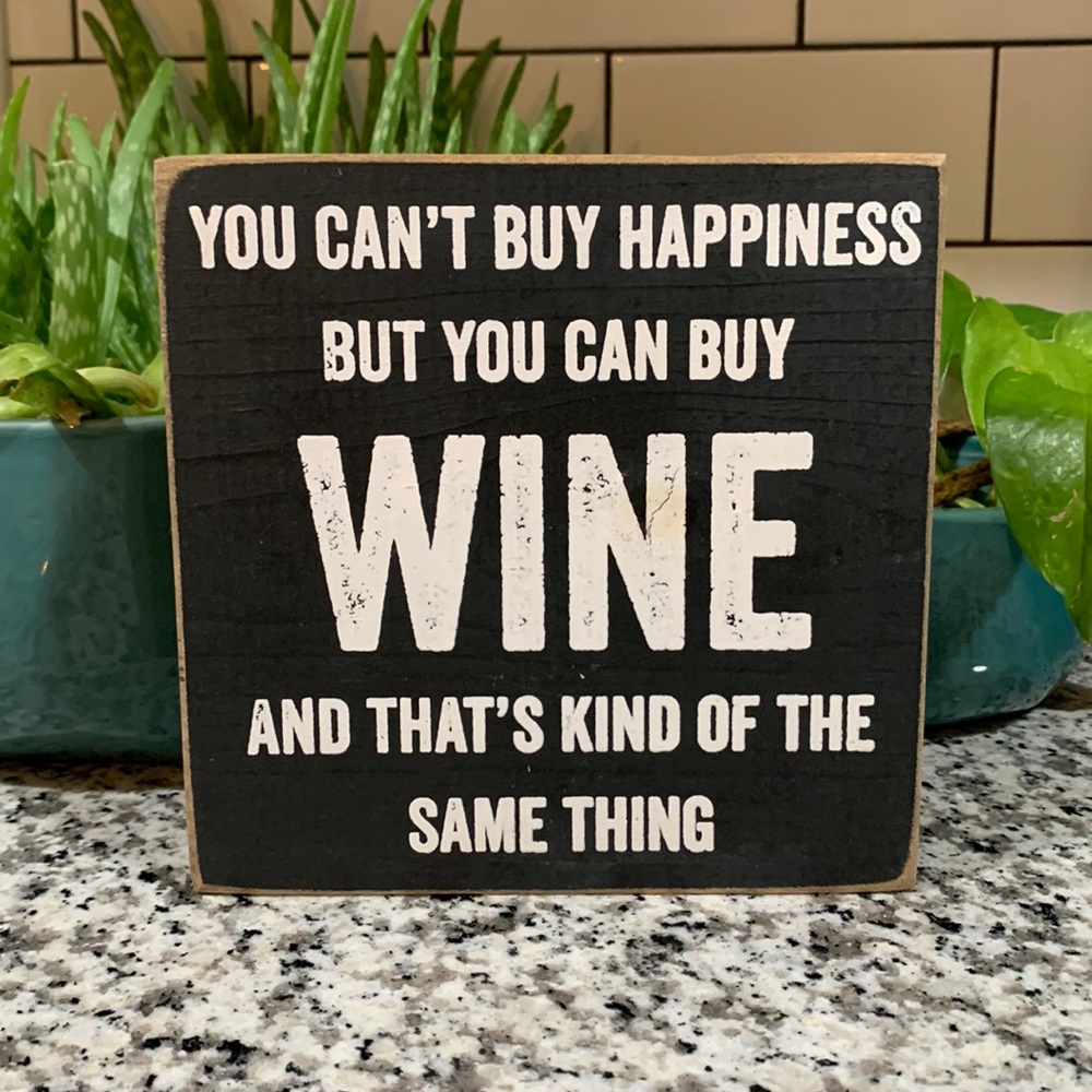 You Can’t Buy Happiness Wooden Sign